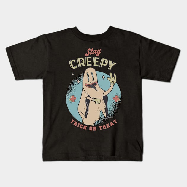 Stay Creepy Kids T-Shirt by Eclecterie